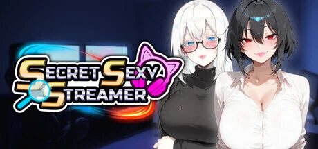 [PC][SLG/动态/官中步兵]秘密 性感 主播 Secret Sexy Streamer [2.00GB] - 芒果游戏库-芒果游戏库