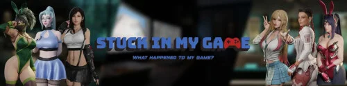 [PC+安卓][欧美SLG/汉化/动态/欧美]困在我的游戏里 Stuck in My Game v0.10.0 [1.15GB] - 芒果游戏库-芒果游戏库