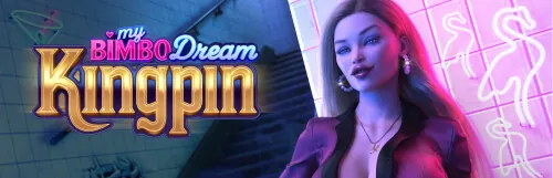 [PC+安卓][欧美SLG/AI汉化/动态/欧美]我的傻白甜梦想：幕后大佬 My Bimbo Dream: Kingpin v0.8.5 [9.29GB] - 芒果游戏库-芒果游戏库