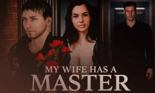 [PC+安卓][欧美SLG/汉化/动态/欧美]我妻子有个主人 My Wife has a Master Ep.1 [879MB] - 芒果游戏库-芒果游戏库