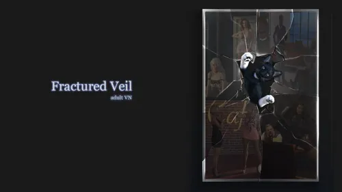 [PC+安卓][欧美SLG/汉化/动态/欧美]破碎面纱 Fractured Veil Act3 v4.4 [3.92GB] - 芒果游戏库-芒果游戏库