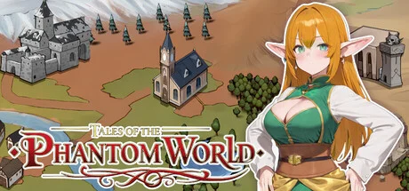 [PC][新作冒险SLG/动态/官中无码/2D]幻影世界的传说 Tales of the Phantom World 官中步兵版 [1.27GB] - 芒果游戏库-芒果游戏库