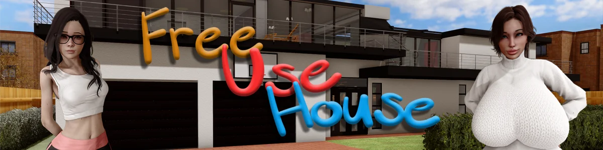 [PC][乱伦SLG/动态/小马拉大车/欧美]自由使用之家 免费使用房屋 Free Use House v0.0.6 P2 汉化版 [2611.2MB] - 芒果游戏库-芒果游戏库